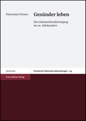 Buchcover Gesünder leben | Florentine Fritzen | EAN 9783515102377 | ISBN 3-515-10237-X | ISBN 978-3-515-10237-7