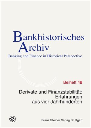 Buchcover Derivate und Finanzstabilität  | EAN 9783515103565 | ISBN 3-515-10356-2 | ISBN 978-3-515-10356-5