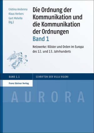 Buchcover Die Ordnung der Kommunikation und die Kommunikation der Ordnungen. Bd. 1  | EAN 9783515105293 | ISBN 3-515-10529-8 | ISBN 978-3-515-10529-3