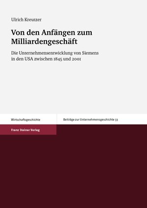 Buchcover Von den Anfängen zum Milliardengeschäft | Ulrich Kreutzer | EAN 9783515105866 | ISBN 3-515-10586-7 | ISBN 978-3-515-10586-6