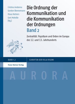 Buchcover Die Ordnung der Kommunikation und die Kommunikation der Ordnungen. Bd. 2  | EAN 9783515106252 | ISBN 3-515-10625-1 | ISBN 978-3-515-10625-2