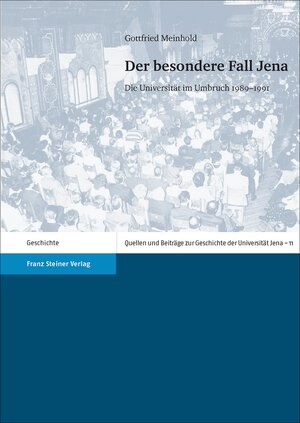 Buchcover Der besondere Fall Jena | Gottfried Meinhold | EAN 9783515108270 | ISBN 3-515-10827-0 | ISBN 978-3-515-10827-0