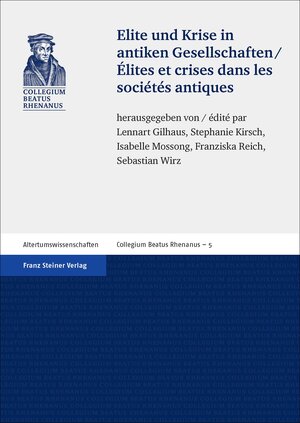 Buchcover Elite und Krise in antiken Gesellschaften / Élites et crises dans les sociétés antiques  | EAN 9783515113106 | ISBN 3-515-11310-X | ISBN 978-3-515-11310-6