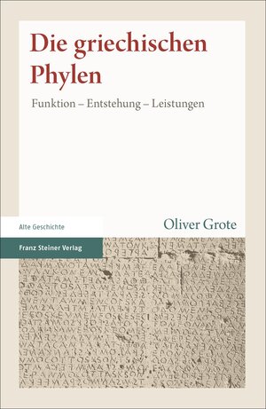 Buchcover Die griechischen Phylen | Oliver Grote | EAN 9783515114523 | ISBN 3-515-11452-1 | ISBN 978-3-515-11452-3