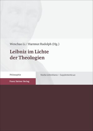Buchcover Leibniz im Lichte der Theologien  | EAN 9783515114684 | ISBN 3-515-11468-8 | ISBN 978-3-515-11468-4