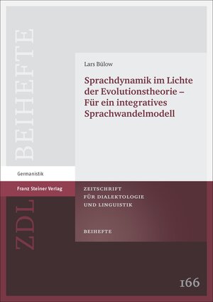Buchcover Sprachdynamik im Lichte der Evolutionstheorie – für ein integratives Sprachwandelmodell | Lars Bülow | EAN 9783515115339 | ISBN 3-515-11533-1 | ISBN 978-3-515-11533-9