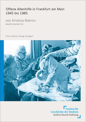 Buchcover Offene Altenhilfe in Frankfurt am Main 1945 bis 1985 | Kristina Lena Matron | EAN 9783515116640 | ISBN 3-515-11664-8 | ISBN 978-3-515-11664-0