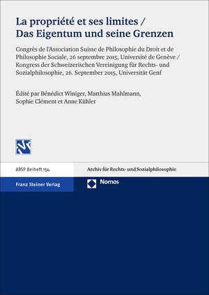 Buchcover La propriété et ses limites / Das Eigentum und seine Grenzen  | EAN 9783515116886 | ISBN 3-515-11688-5 | ISBN 978-3-515-11688-6