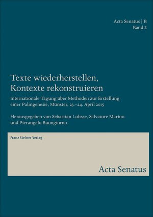 Buchcover Texte wiederherstellen, Kontexte rekonstruieren  | EAN 9783515117272 | ISBN 3-515-11727-X | ISBN 978-3-515-11727-2