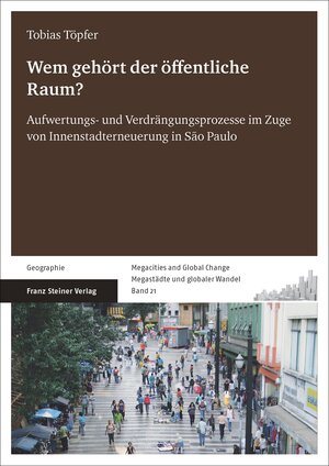 Buchcover Wem gehört der öffentliche Raum? | Tobias Töpfer | EAN 9783515117739 | ISBN 3-515-11773-3 | ISBN 978-3-515-11773-9