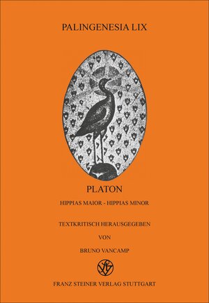 Buchcover Platon: Hippias maior - Hippias minor  | EAN 9783515118217 | ISBN 3-515-11821-7 | ISBN 978-3-515-11821-7