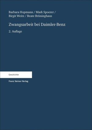 Buchcover Zwangsarbeit bei Daimler-Benz | Barbara Hopmann | EAN 9783515118873 | ISBN 3-515-11887-X | ISBN 978-3-515-11887-3