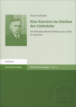 Buchcover Eine Karriere im Zeichen der Umbrüche | Heinz Duchhardt | EAN 9783515119665 | ISBN 3-515-11966-3 | ISBN 978-3-515-11966-5