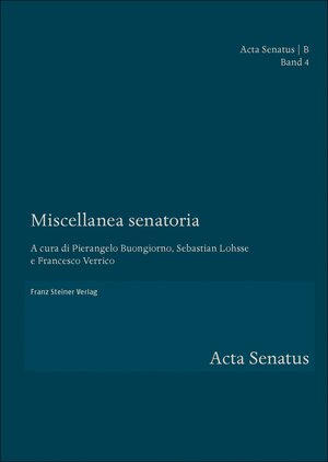 Buchcover Miscellanea senatoria  | EAN 9783515121330 | ISBN 3-515-12133-1 | ISBN 978-3-515-12133-0