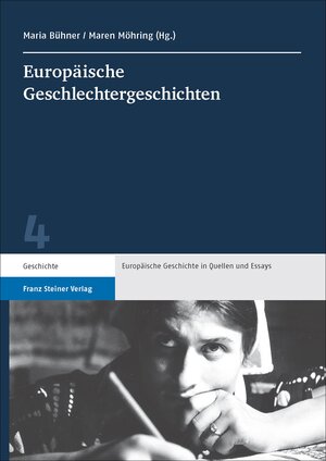Buchcover Europäische Geschlechtergeschichten  | EAN 9783515121385 | ISBN 3-515-12138-2 | ISBN 978-3-515-12138-5