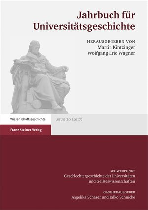 Buchcover Jahrbuch für Universitätsgeschichte 20 (2017)  | EAN 9783515122375 | ISBN 3-515-12237-0 | ISBN 978-3-515-12237-5