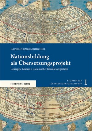 Buchcover Nationsbildung als Übersetzungsprojekt | Kathrin Engelskircher | EAN 9783515126786 | ISBN 3-515-12678-3 | ISBN 978-3-515-12678-6