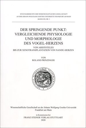 Buchcover Der springende Punkt: Vergleichende Physiologie und Morphologie des Vogel-Herzens | Roland Prinzinger | EAN 9783515127318 | ISBN 3-515-12731-3 | ISBN 978-3-515-12731-8