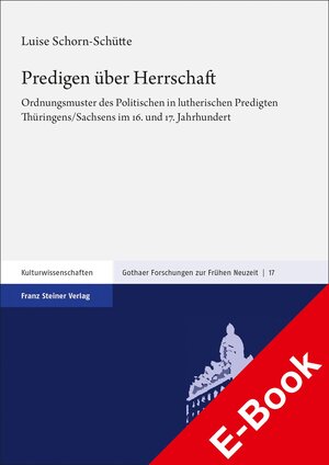Buchcover Predigen über Herrschaft | Luise Schorn-Schütte | EAN 9783515129459 | ISBN 3-515-12945-6 | ISBN 978-3-515-12945-9