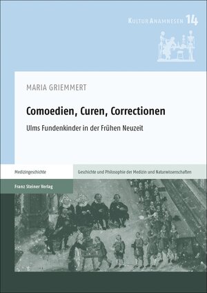 Buchcover Comoedien, Curen, Correctionen | Maria Griemmert | EAN 9783515129886 | ISBN 3-515-12988-X | ISBN 978-3-515-12988-6