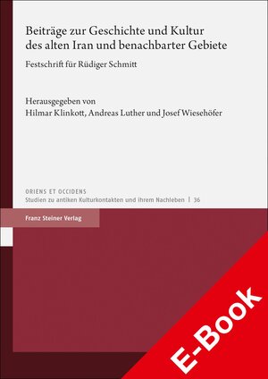 Buchcover Beiträge zur Geschichte und Kultur des alten Iran und benachbarter Gebiete  | EAN 9783515130288 | ISBN 3-515-13028-4 | ISBN 978-3-515-13028-8