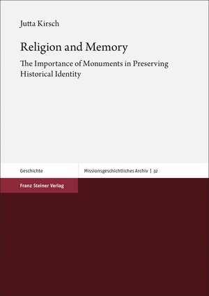 Buchcover Religion and Memory | Jutta Kirsch | EAN 9783515130318 | ISBN 3-515-13031-4 | ISBN 978-3-515-13031-8