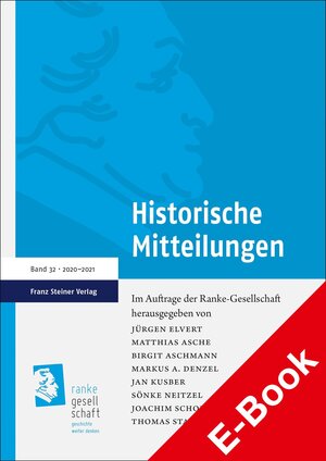 Buchcover Historische Mitteilungen 32 (2020–2021)  | EAN 9783515132978 | ISBN 3-515-13297-X | ISBN 978-3-515-13297-8