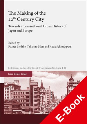 Buchcover The Making of the 20th Century City  | EAN 9783515134125 | ISBN 3-515-13412-3 | ISBN 978-3-515-13412-5