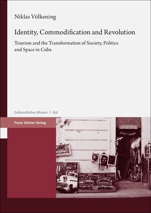Buchcover Identity, Commodification and Revolution | Niklas Völkening | EAN 9783515135870 | ISBN 3-515-13587-1 | ISBN 978-3-515-13587-0