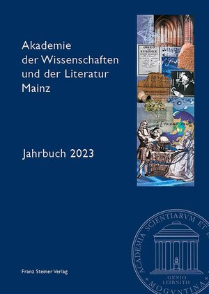 Buchcover Akademie der Wissenschaften und der Literatur Mainz – Jahrbuch 74 (2023)  | EAN 9783515137133 | ISBN 3-515-13713-0 | ISBN 978-3-515-13713-3