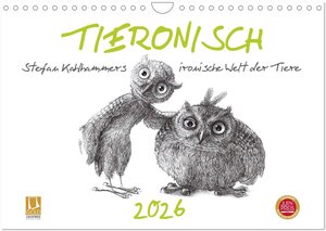 Buchcover TIERONISCH (Wandkalender 2026 DIN A4 quer), CALVENDO Monatskalender | Stefan Kahlhammer | EAN 9783516004328 | ISBN 3-516-00432-0 | ISBN 978-3-516-00432-8