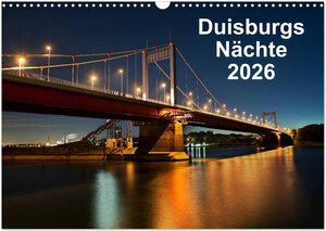 Buchcover Duisburgs Nächte (Wandkalender 2026 DIN A3 quer), CALVENDO Monatskalender | Rolf Heymanns | EAN 9783516009491 | ISBN 3-516-00949-7 | ISBN 978-3-516-00949-1