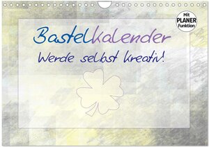 Buchcover BASTELKALENDER Werde selbst kreativ! (Wandkalender 2026 DIN A4 quer), CALVENDO Monatskalender | Melanie Viola | EAN 9783516014310 | ISBN 3-516-01431-8 | ISBN 978-3-516-01431-0