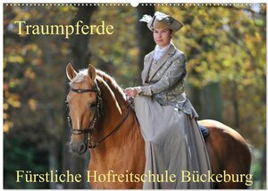 Buchcover Traumpferde - Fürstliche Hofreitschule Bückeburg (Wandkalender 2026 DIN A2 quer), CALVENDO Monatskalender | Sigrid Starick | EAN 9783516015164 | ISBN 3-516-01516-0 | ISBN 978-3-516-01516-4