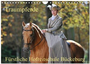Buchcover Traumpferde - Fürstliche Hofreitschule Bückeburg (Wandkalender 2026 DIN A4 quer), CALVENDO Monatskalender | Sigrid Starick | EAN 9783516016062 | ISBN 3-516-01606-X | ISBN 978-3-516-01606-2