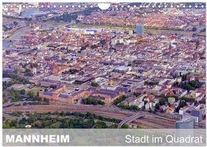 Buchcover Mannheim - Stadt im Quadrat (Wandkalender 2026 DIN A4 quer), CALVENDO Monatskalender | Günter Ruhm, Mannheim | EAN 9783516041118 | ISBN 3-516-04111-0 | ISBN 978-3-516-04111-8
