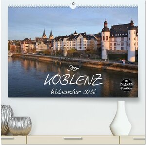 Buchcover Der Koblenz Kalender (hochwertiger Premium Wandkalender 2026 DIN A2 quer), Kunstdruck in Hochglanz | Jutta Heußlein | EAN 9783516054279 | ISBN 3-516-05427-1 | ISBN 978-3-516-05427-9