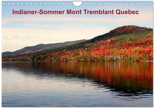 Buchcover Indianer-Sommer Mont Tremblant Quebec (Wandkalender 2026 DIN A4 quer), CALVENDO Monatskalender | Wido Hoville | EAN 9783516064810 | ISBN 3-516-06481-1 | ISBN 978-3-516-06481-0
