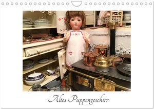 Buchcover Altes Puppengeschirr (Wandkalender 2026 DIN A4 quer), CALVENDO Monatskalender | WEIBKIWI WEIBKIWI | EAN 9783516683820 | ISBN 3-516-68382-1 | ISBN 978-3-516-68382-0