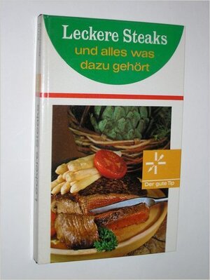 Buchcover Leckere Steaks und alles was dazu gehört  | EAN 9783517002453 | ISBN 3-517-00245-3 | ISBN 978-3-517-00245-3