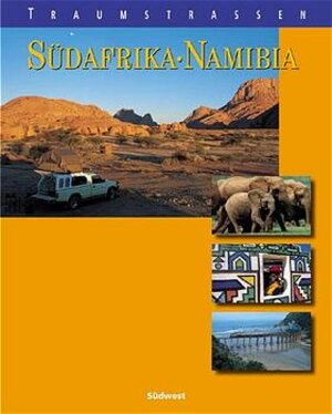 Traumstraßen Südafrika und Namibia