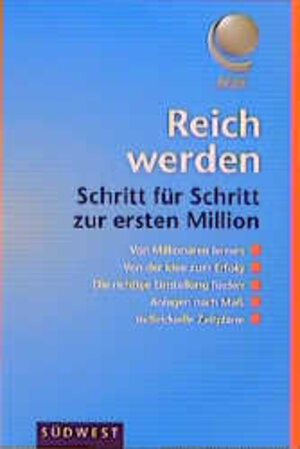 Buchcover Reich werden für Einsteiger | Matthias Müller-Michaelis | EAN 9783517062761 | ISBN 3-517-06276-6 | ISBN 978-3-517-06276-1