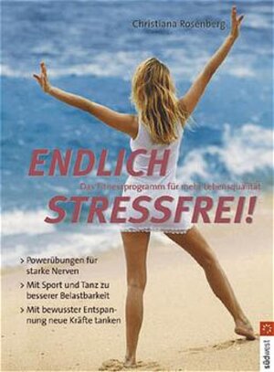 Endlich Stressfrei!