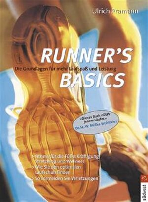 Buchcover Runner's Basics - das Beste für Ihre Füsse | Ulrich Pramann | EAN 9783517065779 | ISBN 3-517-06577-3 | ISBN 978-3-517-06577-9