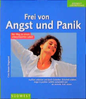 Buchcover Frei von Angst und Panik | Cora Besser-Siegmund | EAN 9783517078083 | ISBN 3-517-07808-5 | ISBN 978-3-517-07808-3