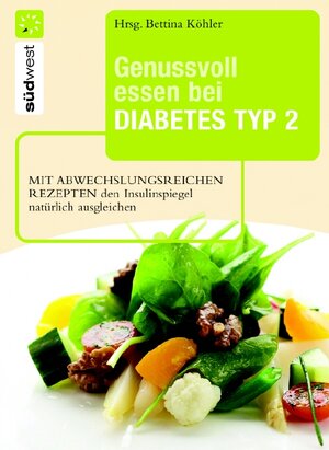 Buchcover Genussvoll essen bei Diabetes Typ 2  | EAN 9783517082592 | ISBN 3-517-08259-7 | ISBN 978-3-517-08259-2