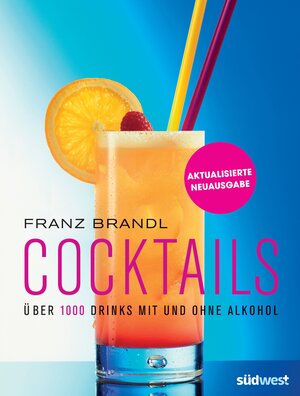 Buchcover Cocktails | Franz Brandl | EAN 9783517087849 | ISBN 3-517-08784-X | ISBN 978-3-517-08784-9