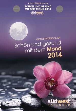 Buchcover Schön und gesund mit dem Mond 2014 - AK | Anna Mühlbauer | EAN 9783517088945 | ISBN 3-517-08894-3 | ISBN 978-3-517-08894-5