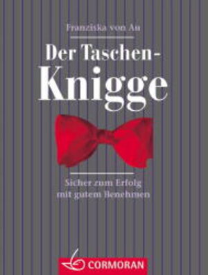 Buchcover Der Kleine Knigge | Franziska von Au | EAN 9783517091808 | ISBN 3-517-09180-4 | ISBN 978-3-517-09180-8