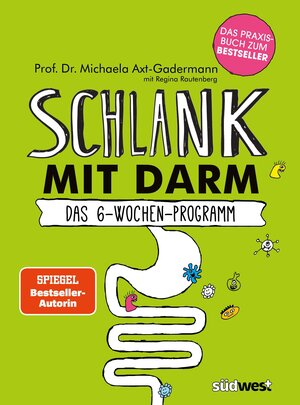 Buchcover Schlank mit Darm | Michaela Axt-Gadermann | EAN 9783517094229 | ISBN 3-517-09422-6 | ISBN 978-3-517-09422-9